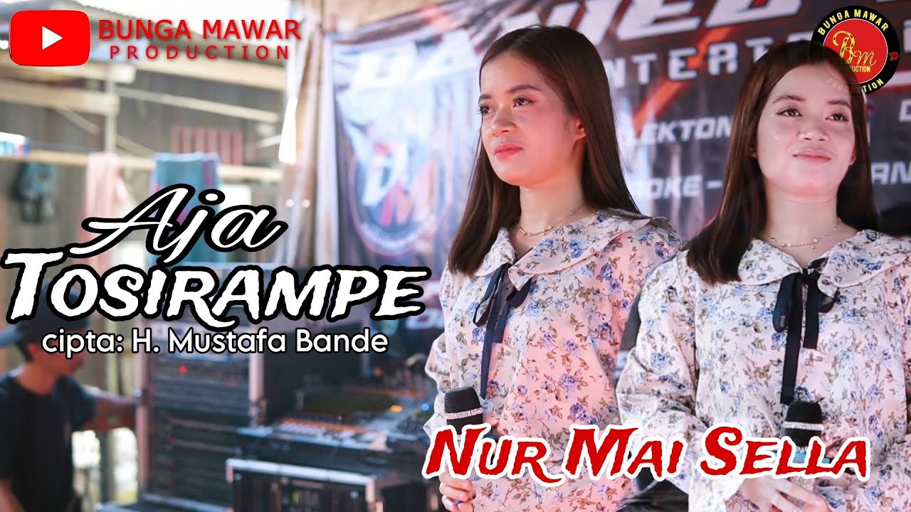 LAGU BUGIS ABADI || Nur Mai Sella ~ Aja' Tosirampe cipta: H. Mustafa Bande || Cover Musik Video