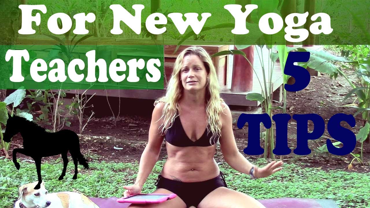 5 Huge Tips For New Yoga Instructors