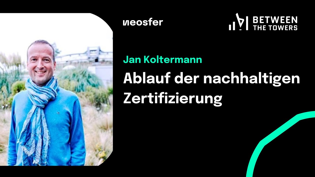 Nachhaltige Zertifizierung - Wie läuft sowas ab? I Jan Koltermann (Gemeinwohl-Ökonomie)