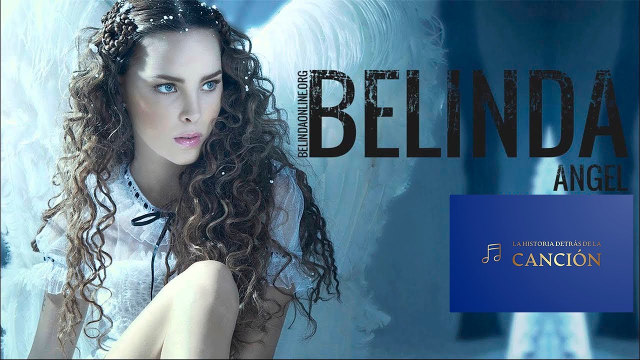 La Historia de... Ángel de Belinda