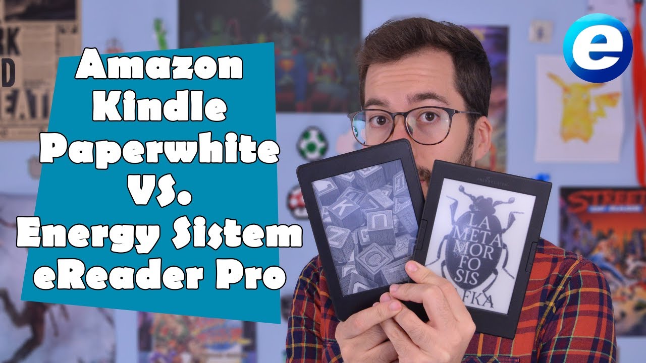 eBooks: Amazon Kindle Paperwhite o Energy Sistem eReader Pro4