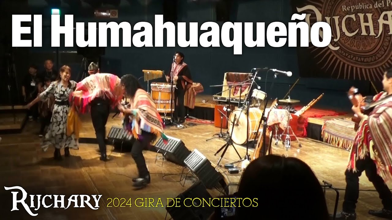 El Humahuaqueño 〜 花祭り［2024 LIVE］│ RIJCHARY(リチャリー)