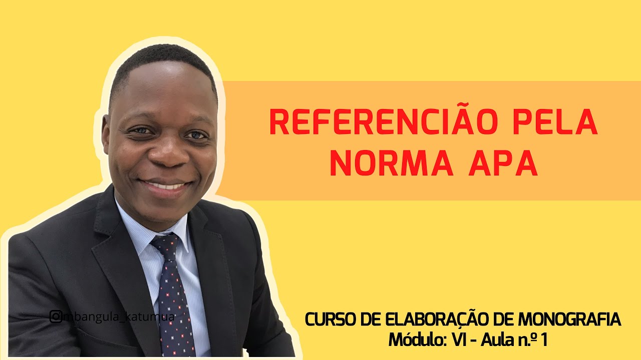 Módulo 6: Referenciação bibliográfica (Norma APA)