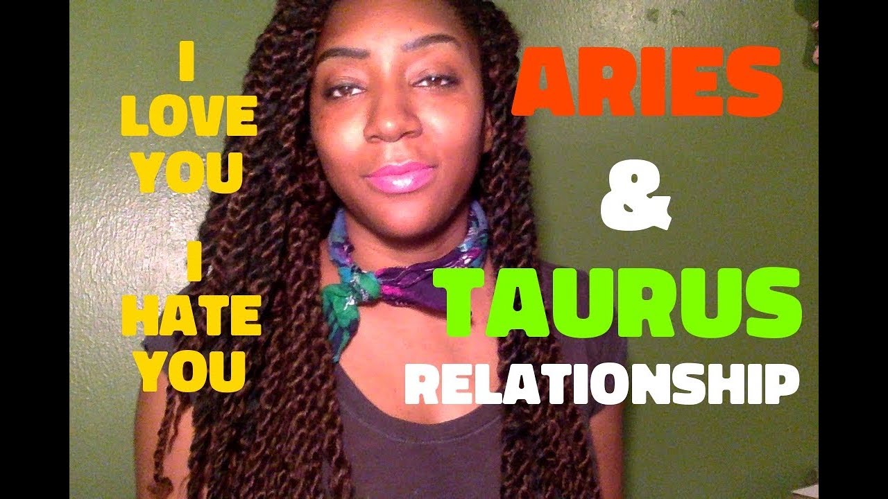Aries & Taurus Relationship