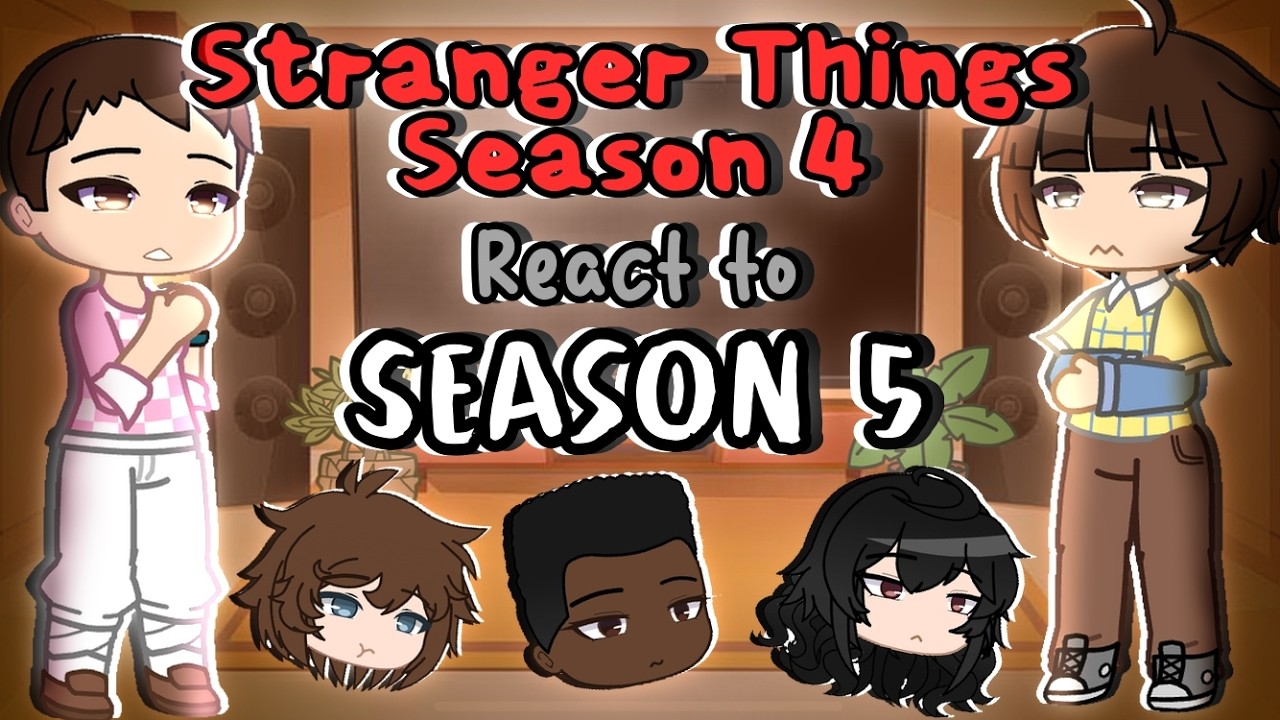 Past Stranger Things React to the Future || Happy Ending AU || Gacha Reaction Video