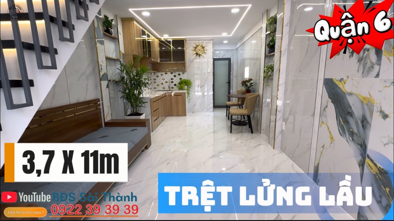 Quận 6 Trệt lửng lầu nhà quá đẹp sổ hồng riêng 3,7 X 11m ngay chợ Phú Lâm #0822393939 #0922393939 