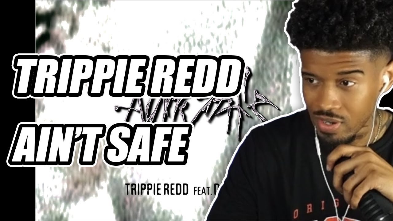 Shawn Cee REACTS to Trippie Redd – Ain't Safe feat. Don Toliver