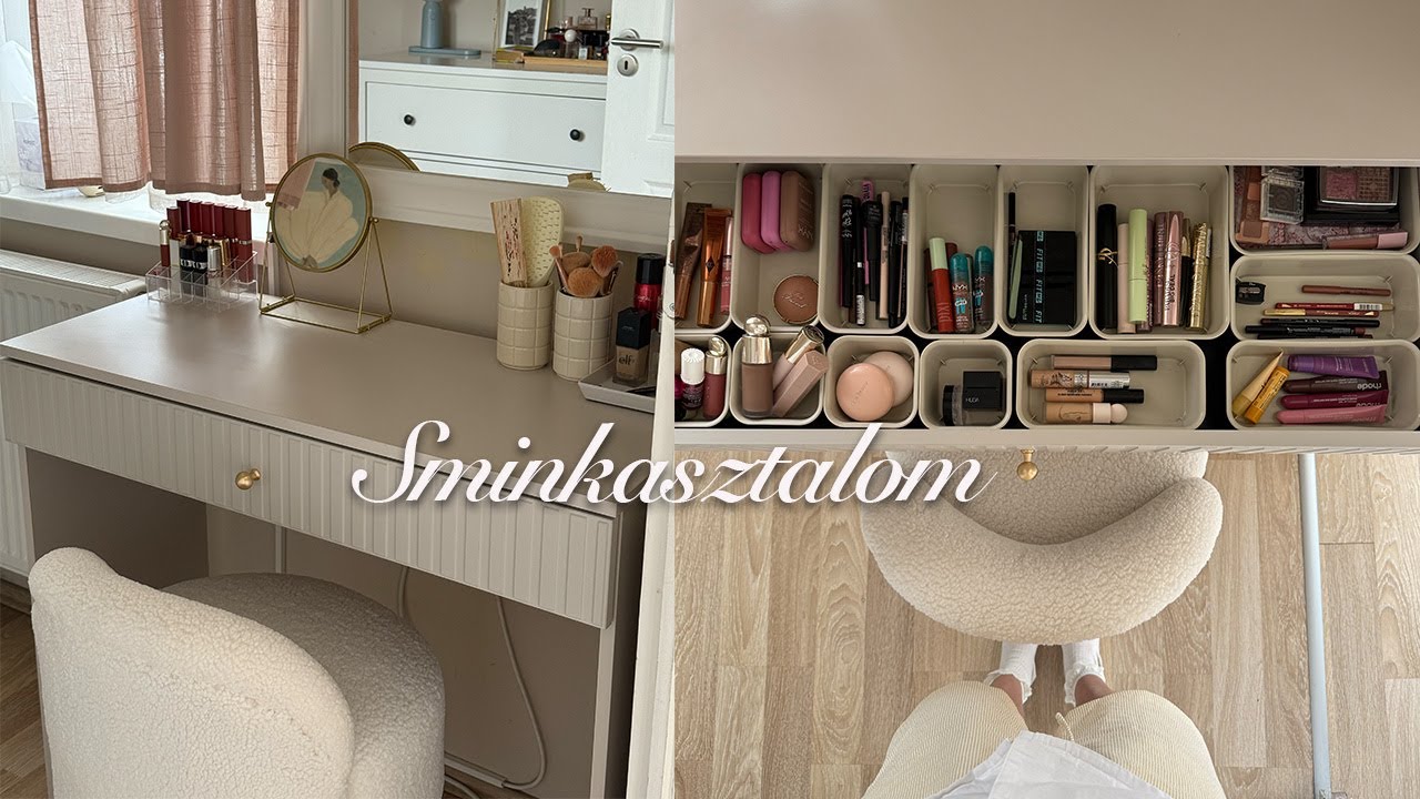 Új sminkasztal: összeszerelés, smink rendszerezés💄