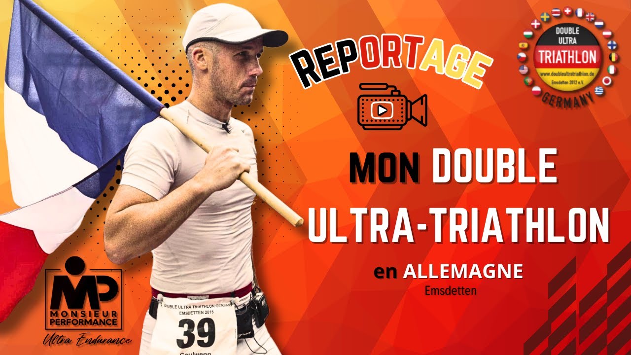 REPORTAGE - Mon double Ultra-Triathlon en Allemagne