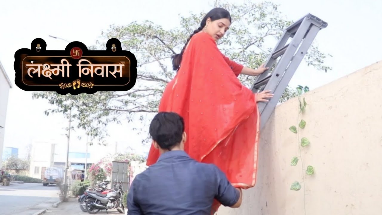 Lakshmi Niwas | Latest Episode | Veer Helps Radhika Enter the Bungalow | On Location