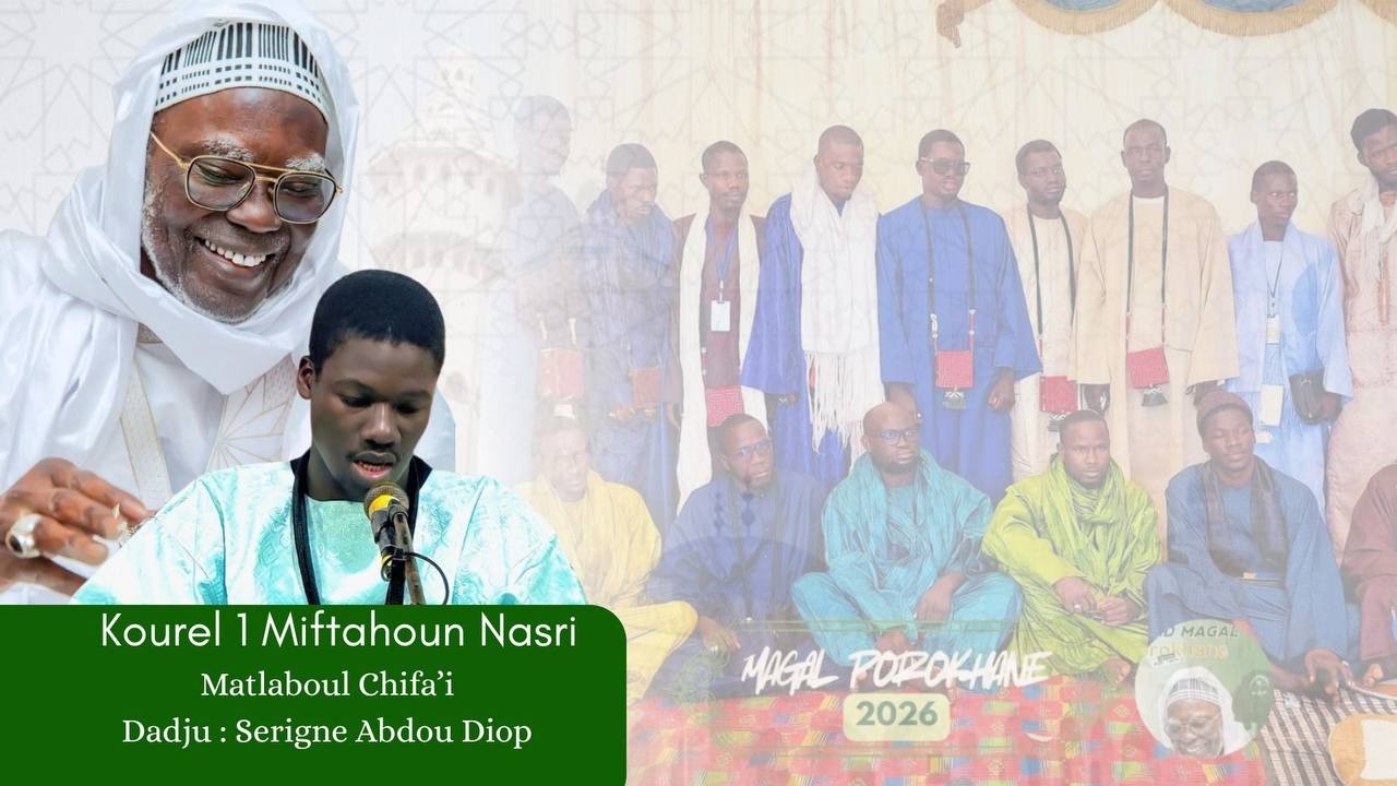 MATLABOU CHIFAI S ABDOU DIOP ( orignal) Kourel 1 MIFTAHOUN NASRI
