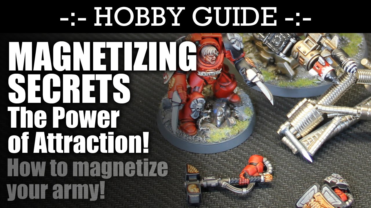 MAGNETIZING Secrets - How to magnetize your army! | HD