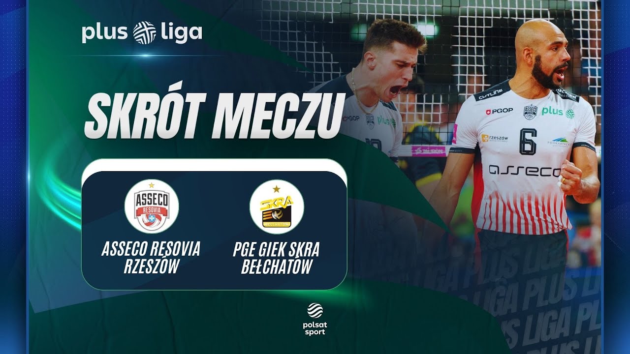SKRÓT: ASSECO RESOVIA RZESZÓW - PGE GIEK SKRA BEŁCHATÓW I PLUSLIGA
