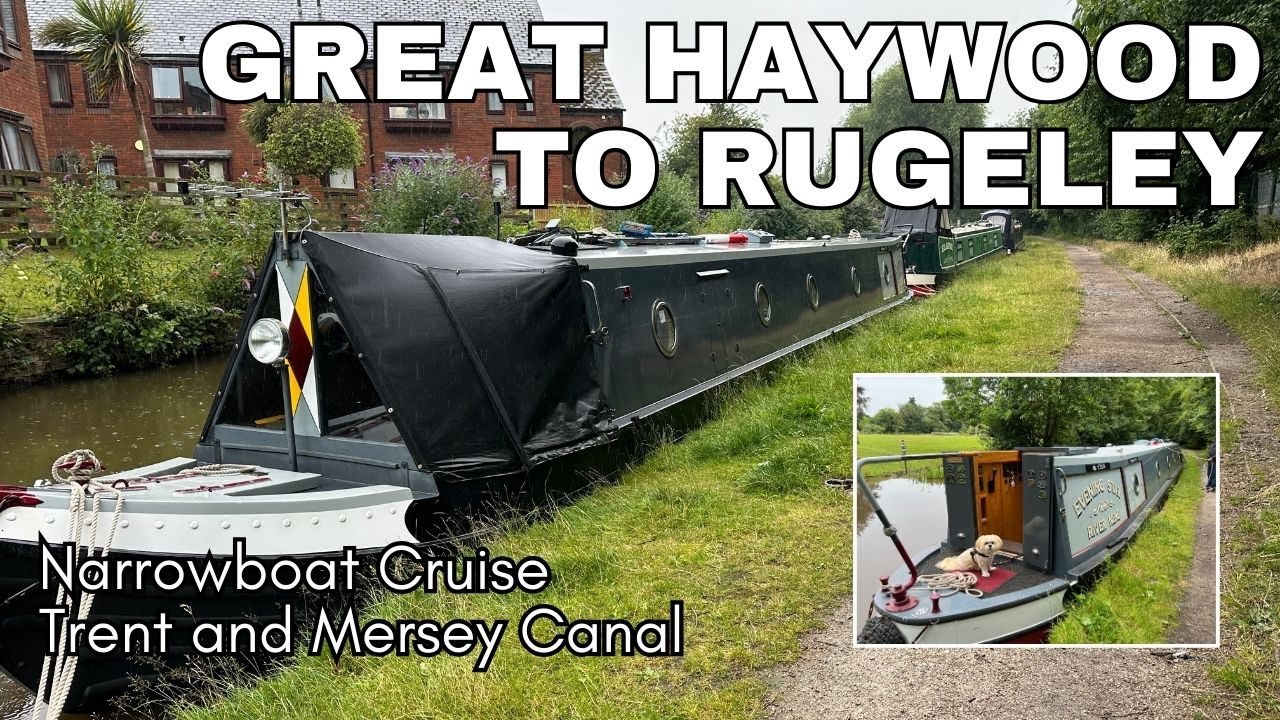 Great Haywood to Rugeley - Trent and Mersey Canal - Narrowboat Cruise