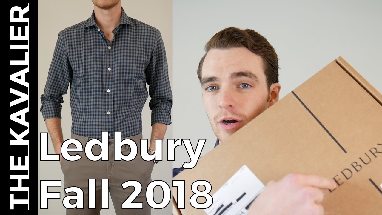 Ledbury Fall 2018 Unboxing  - Chinos and Dress Shirt