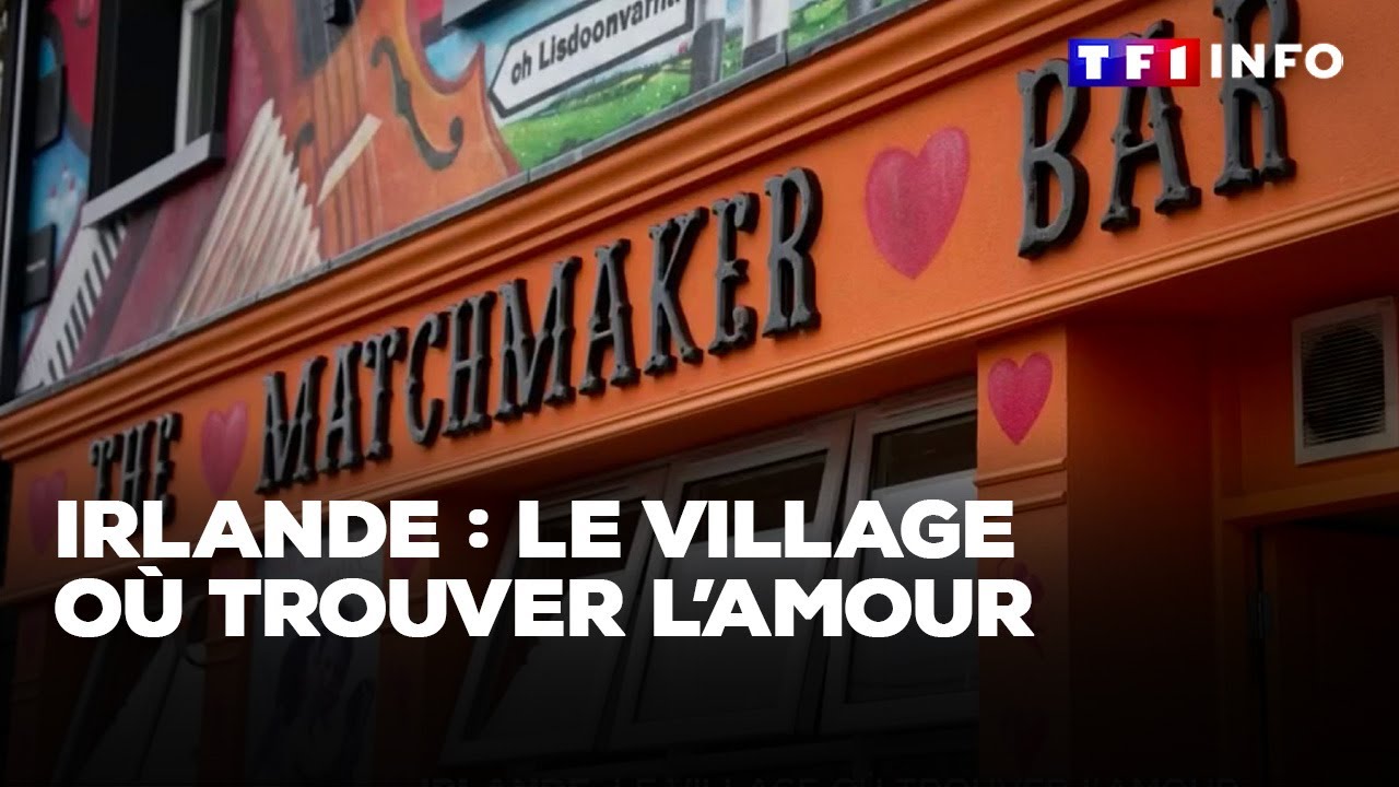 Irlande : le village où trouver l'amour