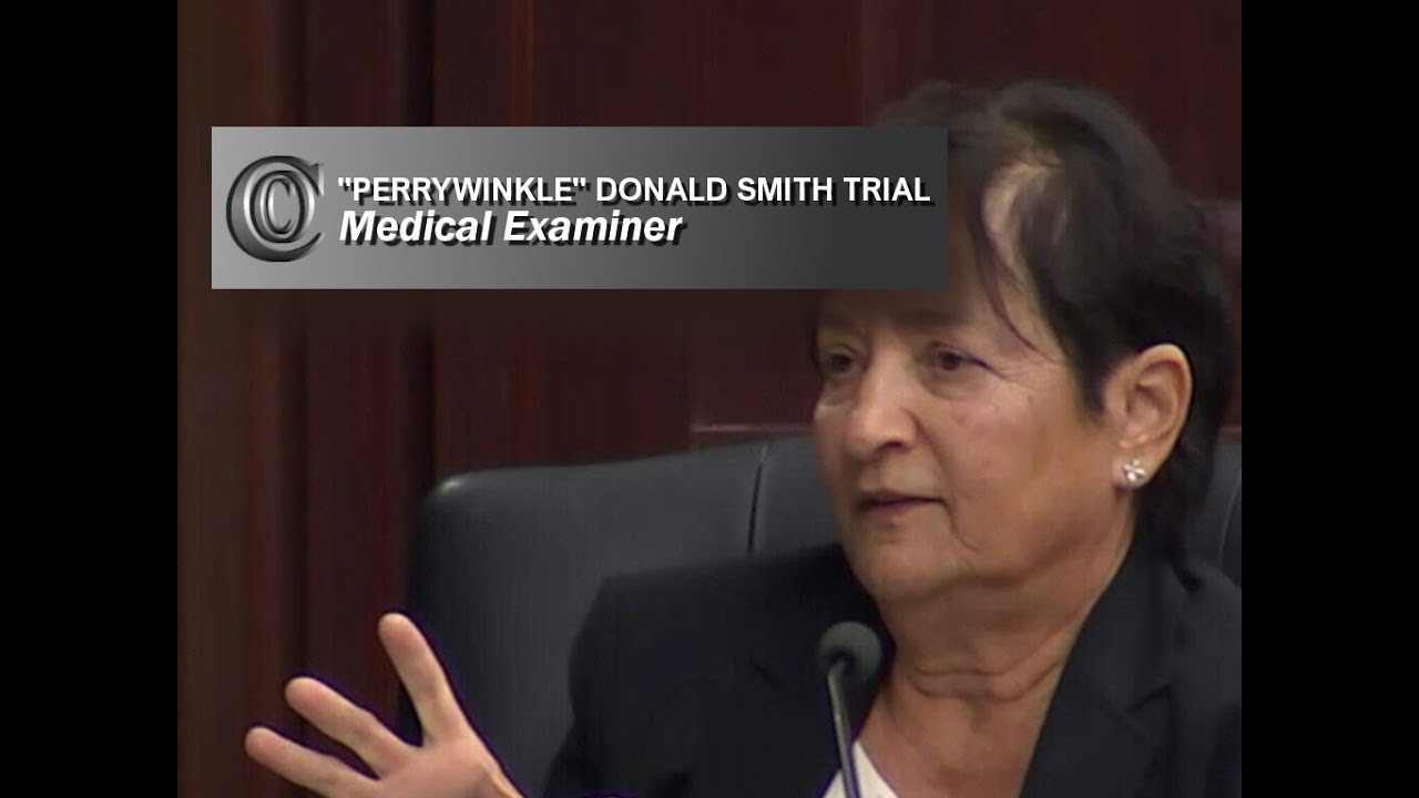 DONALD SMITH TRIAL 👩&zwj;⚕️  - Medical Examiner (2018)