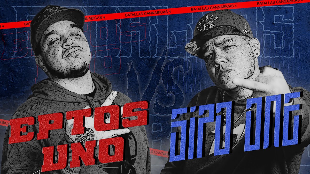 Batallas Cannabicas 4 - EPTOS UNO VS SIPO ONE