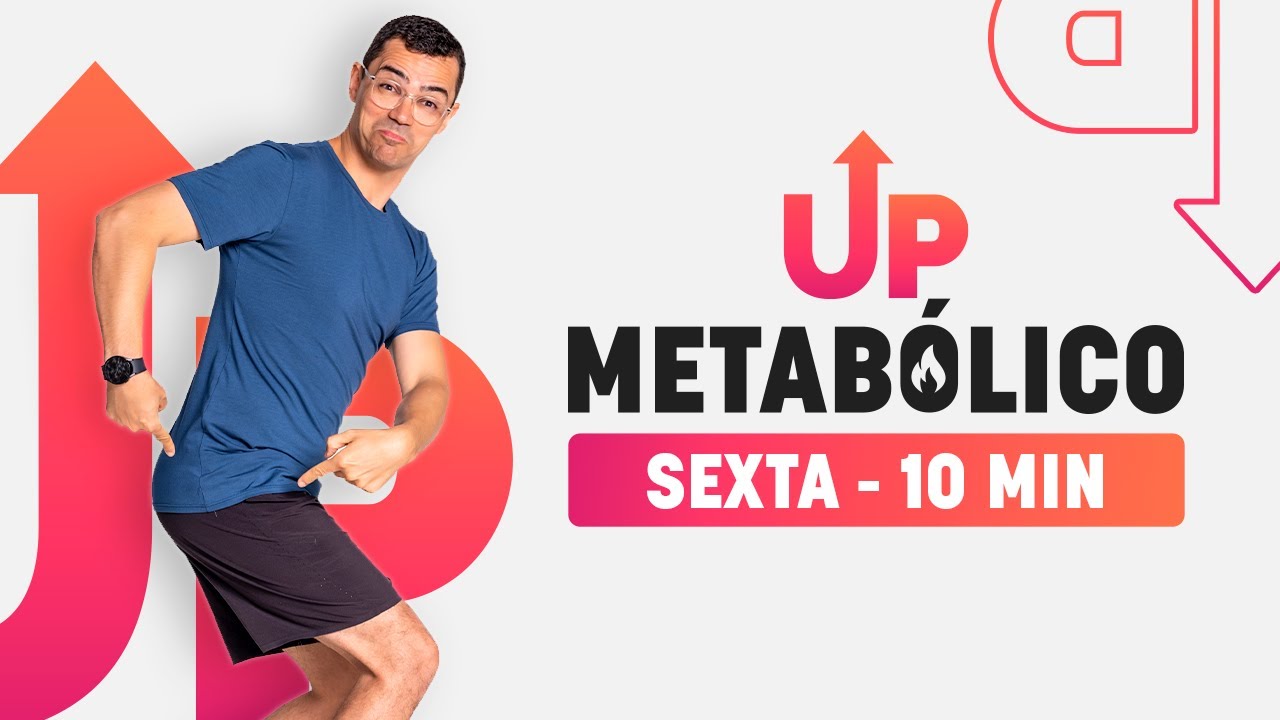 ⬆️ DESAFIO UP METABÓLICO | SEXTA | 08:06 | 10 MINUTOS | Aurélio Alfieri
