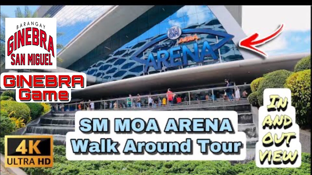 SM MOA ARENA Walk Around Tour Inside and Outside / Brgy. Ginebra Game #SmMoaArena #moaarena  #moa