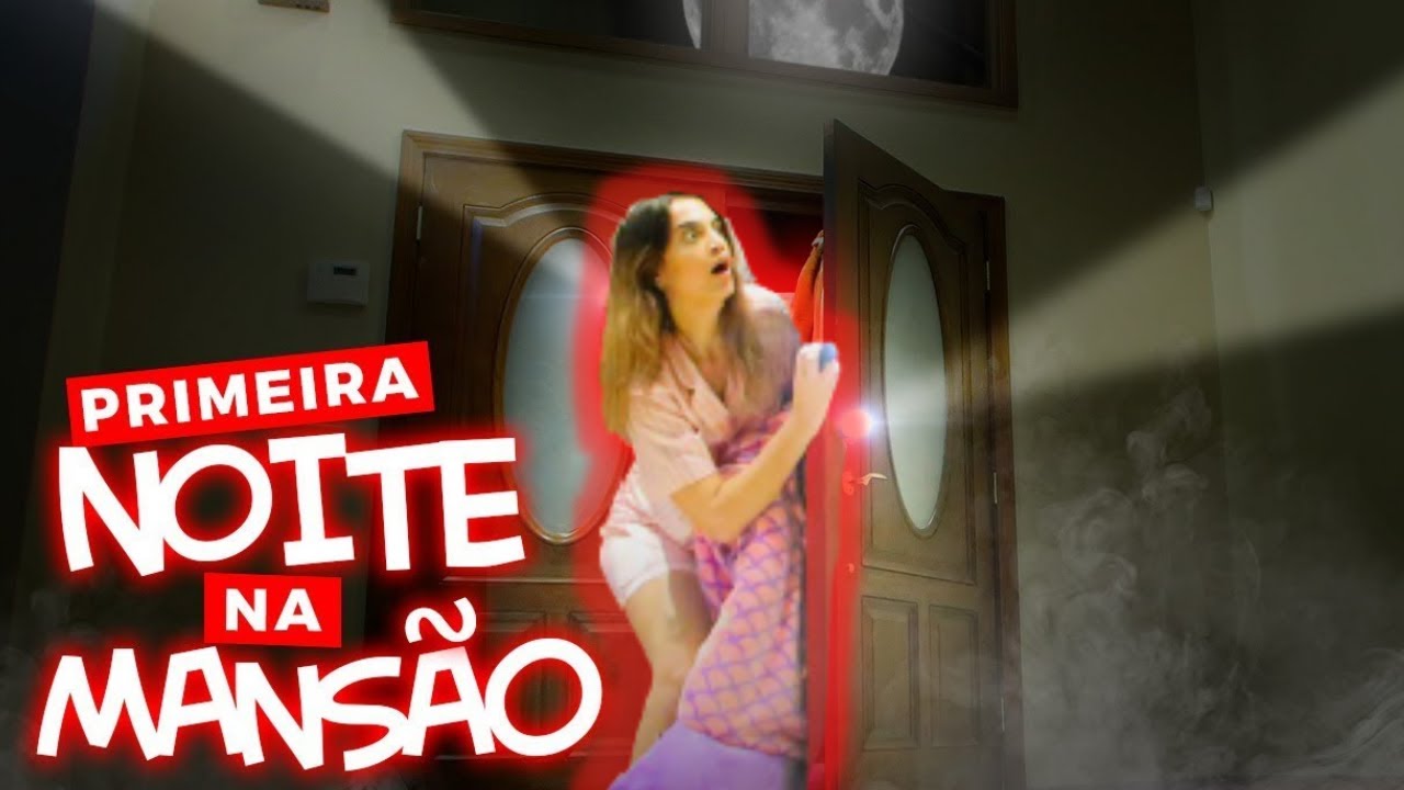 👽ASSUSTADOR - PASSANDO A PRIMEIRA NOITE NA MANSÃO DOS SONHOS