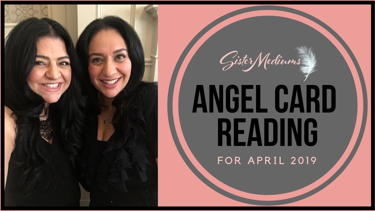 Angel Card Reading April 2019