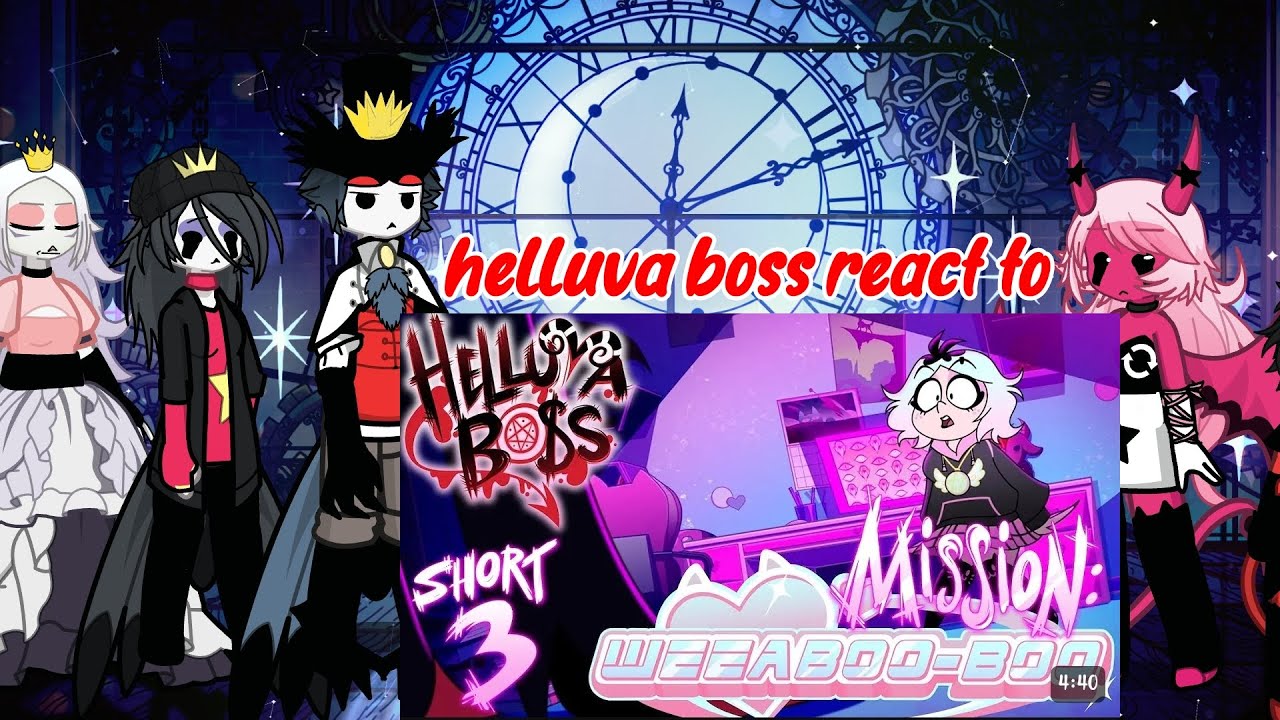 Helluva boss react to short 3 mission the weeaboo-boo  #reaction #helluvaboss
