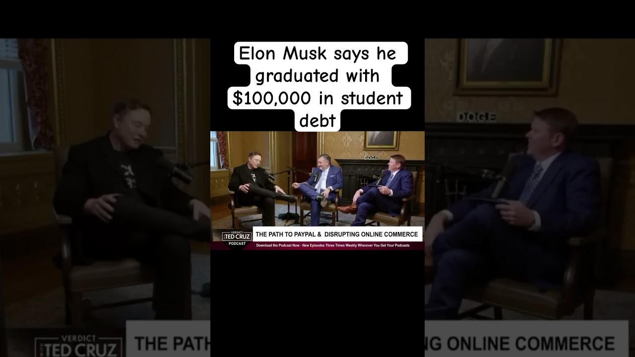 Elon Musk says he graduated with $100,000 in student debt