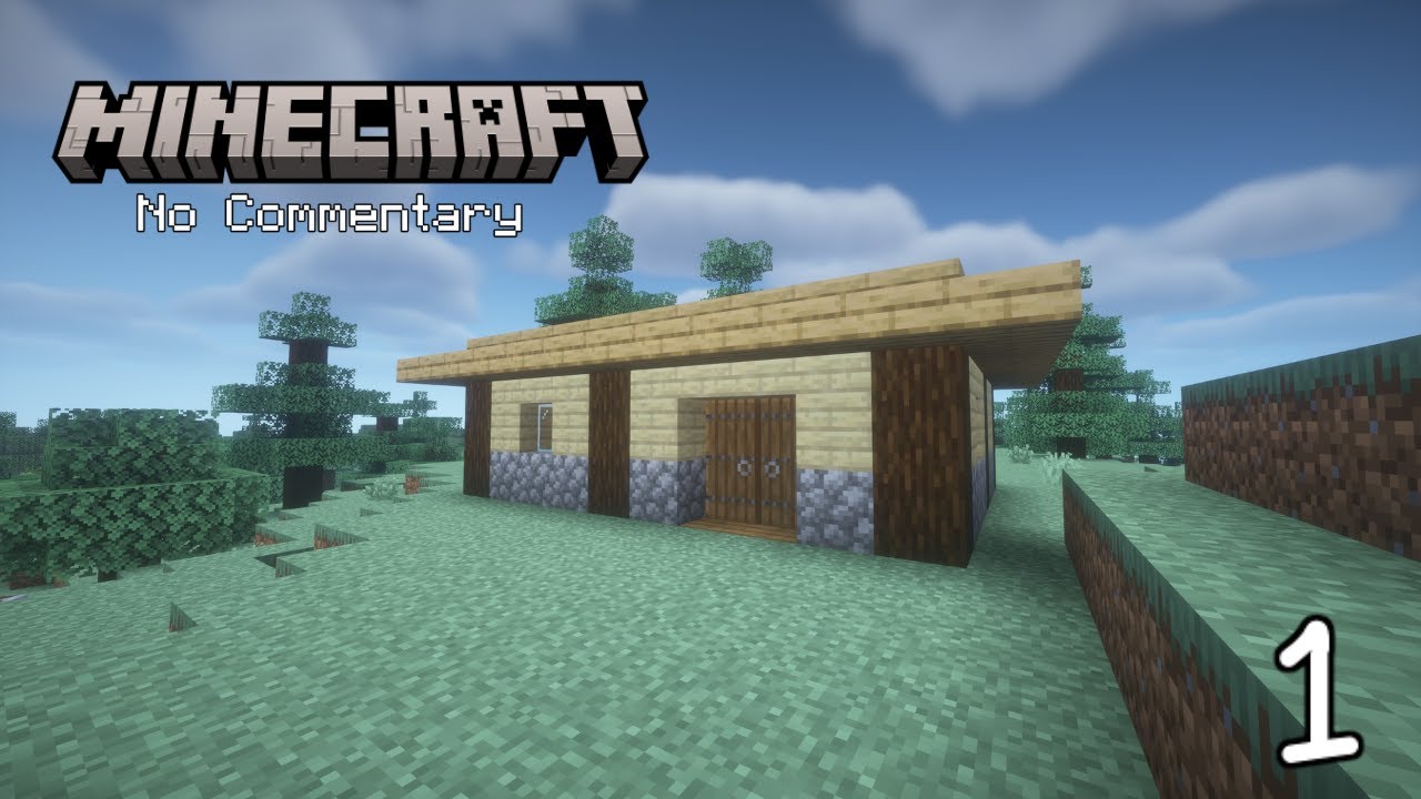 Minecraft No Commentary Survival Let's Play: Just A House (Episode 1)