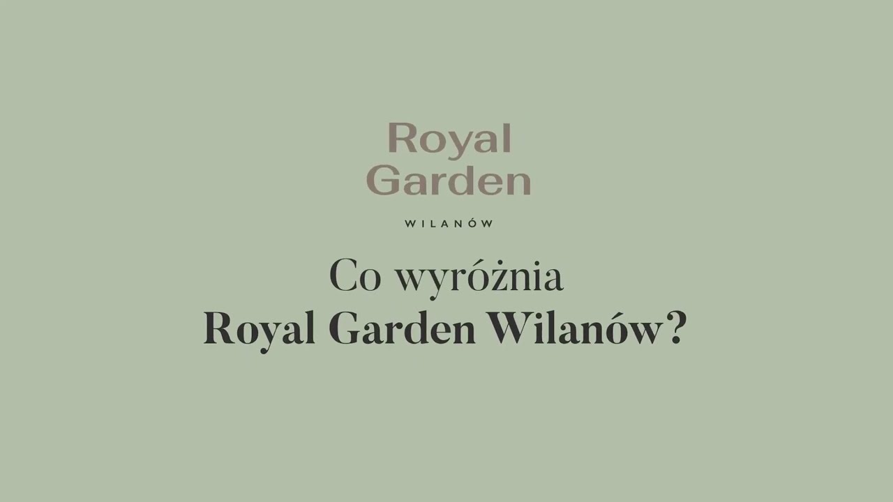 Co wyróżnia Royal Garden Wilanów? | Green House Development
