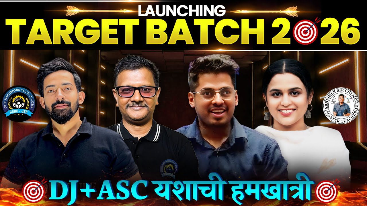 Target Batch 2025&ndash;26 Launch 🚀 | Class 12 Boards + MHT-CET | Abhishek Sir Chemistry ASC & DJ