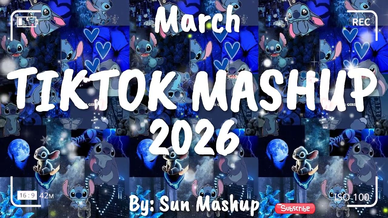 Tiktok Mashup March 💙2026💙 (Not Clean)