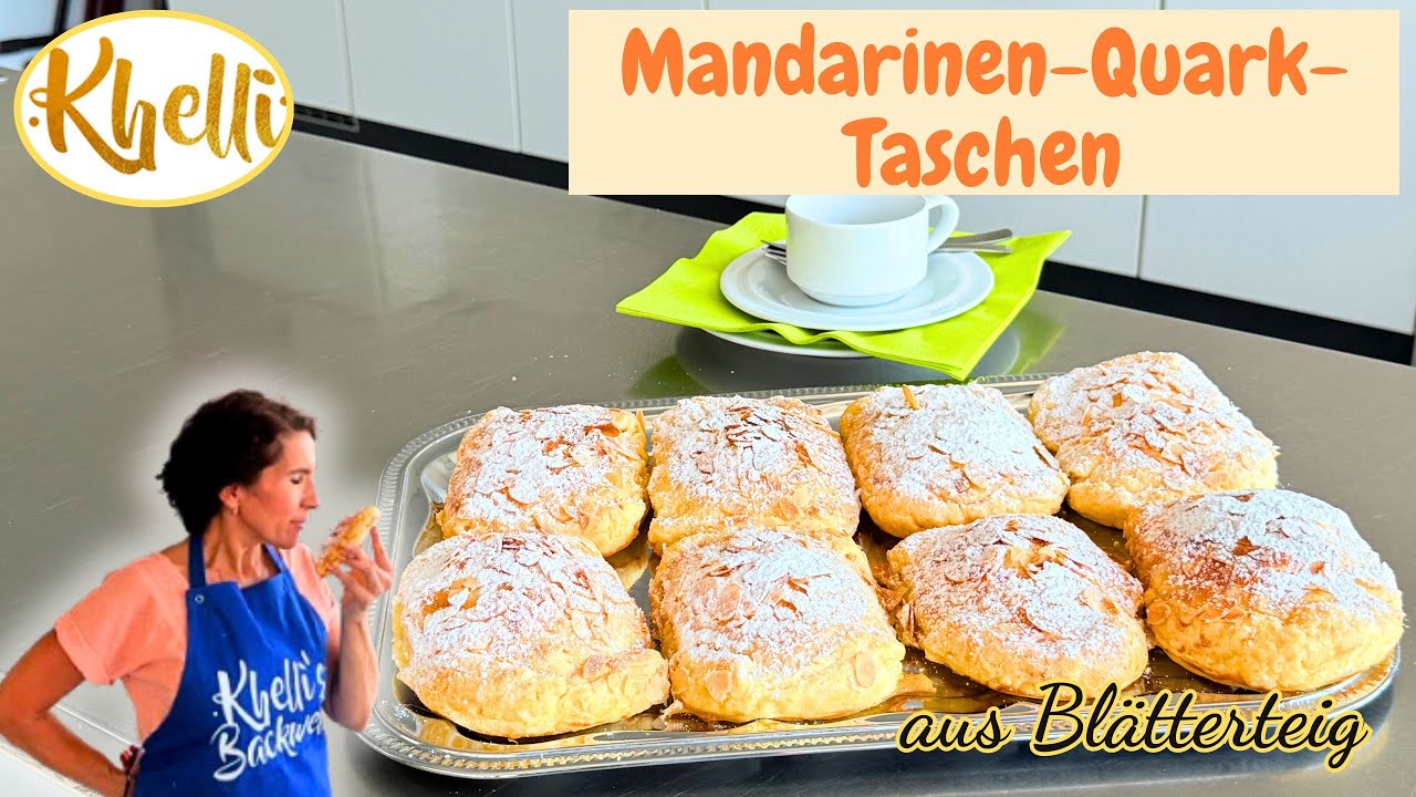 Mandarinen-Quark-Taschen/Blätterteig/ Quarktaschen/einfach & schnell/für Backanfänger geeignet
