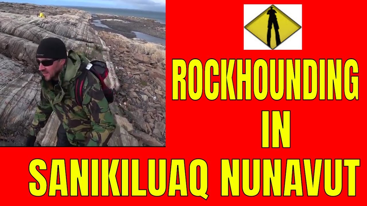 Rockhounding in Sanikiluaq Nunavut