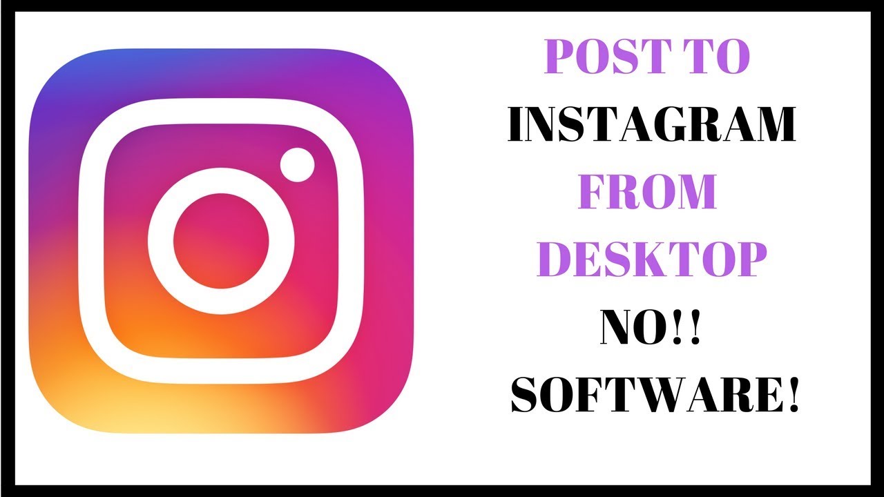 How To Post To Instagram from a computer using only Chrome