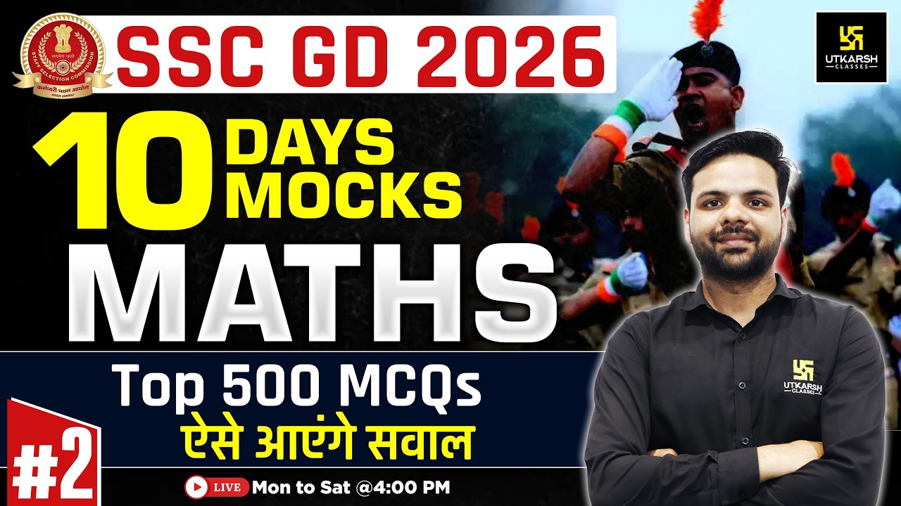 SSC GD Mock Test 2026 | #2 | Maths Top 500 MCQs ⚡| SSC GD Expected Questions 2026 | Ashutosh Sir