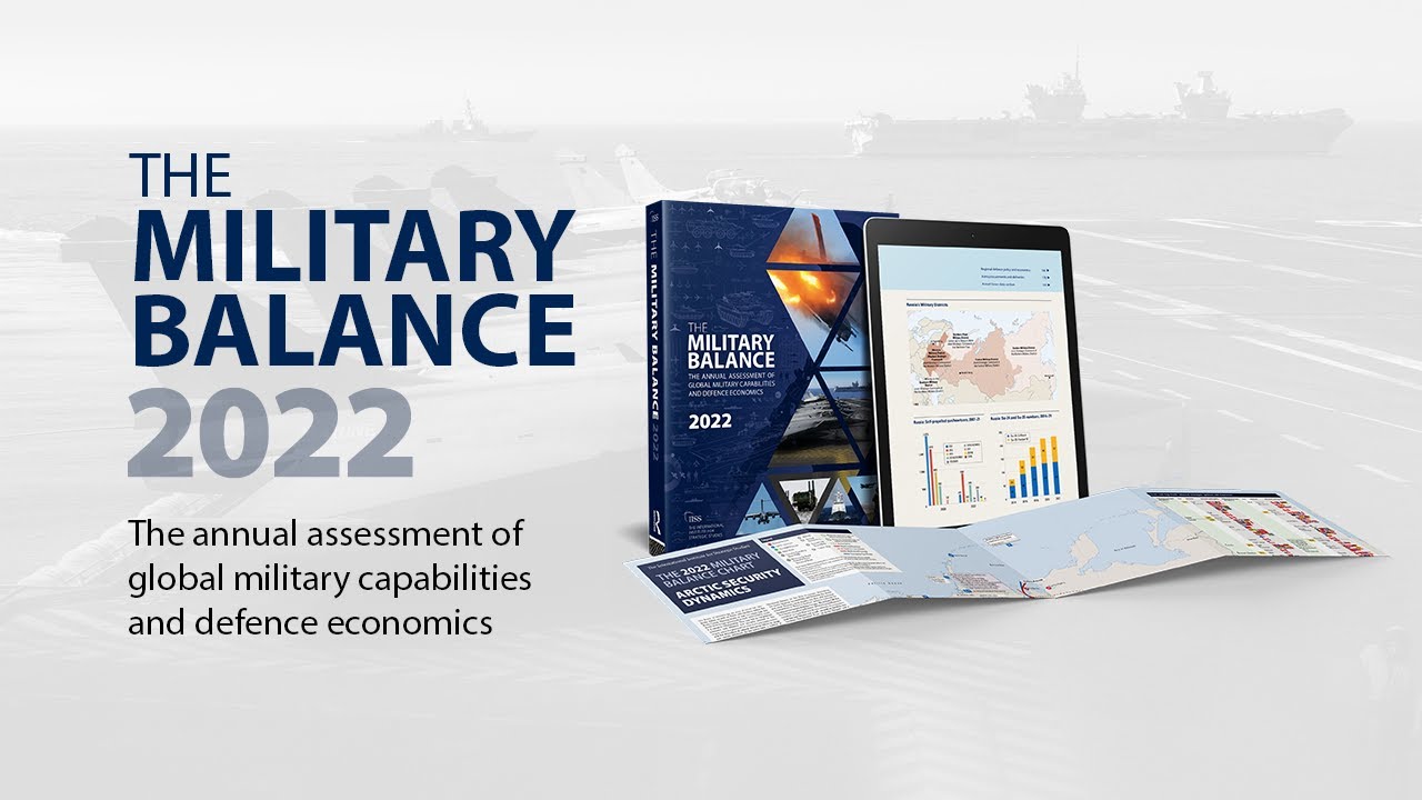Military Balance 2022 Launch