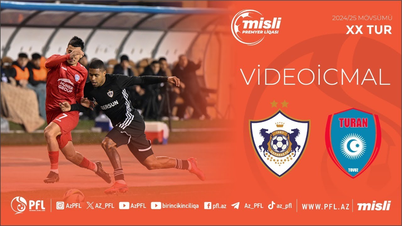 Misli Premyer Liqası 2024/2025 XX tur “Qarabağ” 1–2 “Turan Tovuz”