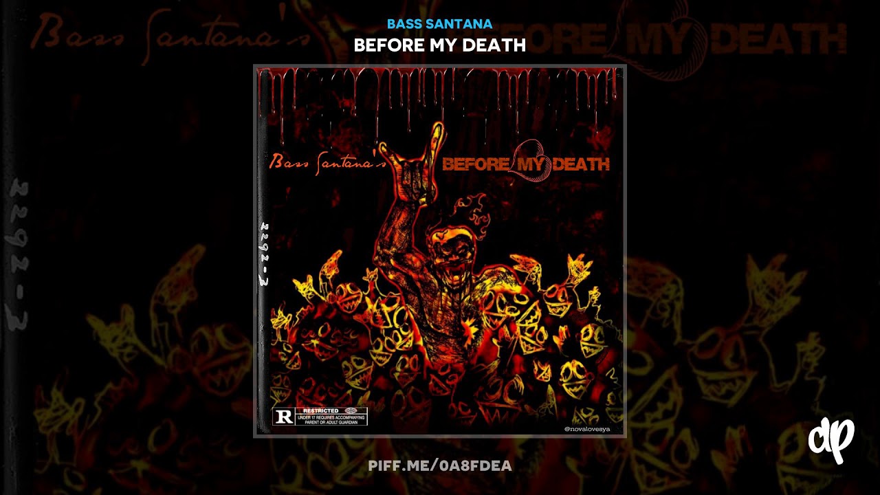 Bass Santana - If We Stay Together We Wont Die Alone ft. TankHead66 [Before My Death]