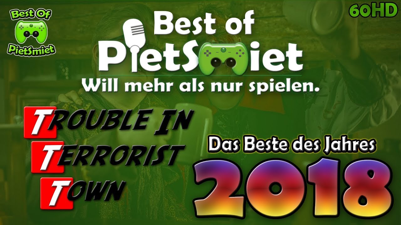 PietSmiet 🎮 Best of TTT 2018