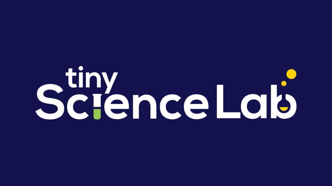 Tiny Science Lab Introduction