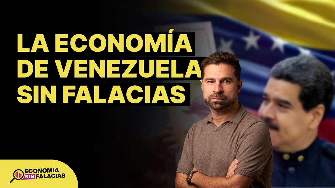 La economía de Venezuela sin falacias
