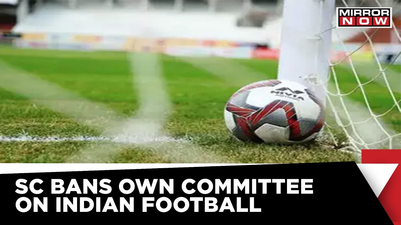 SC Bans Own Committee Appointed To Handle All India Football Federation | English News