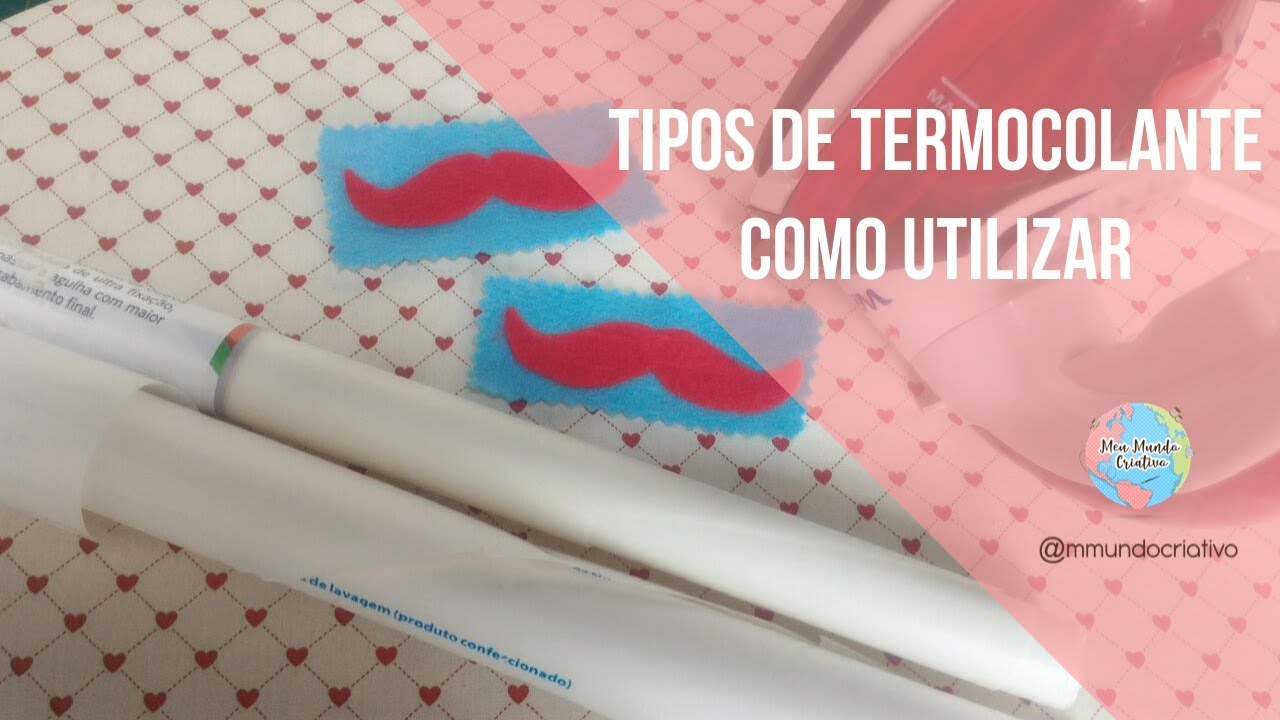 Tipos de Termocolante - Como Utilizar - Feltro