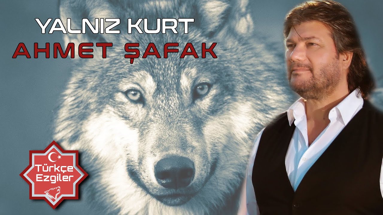 Yalnız Kurt - Ahmet Şafak - &Uuml;lk&uuml;c&uuml; Hareketin Efsane Şarkısı Yalnız Kurt Yenilmemeli