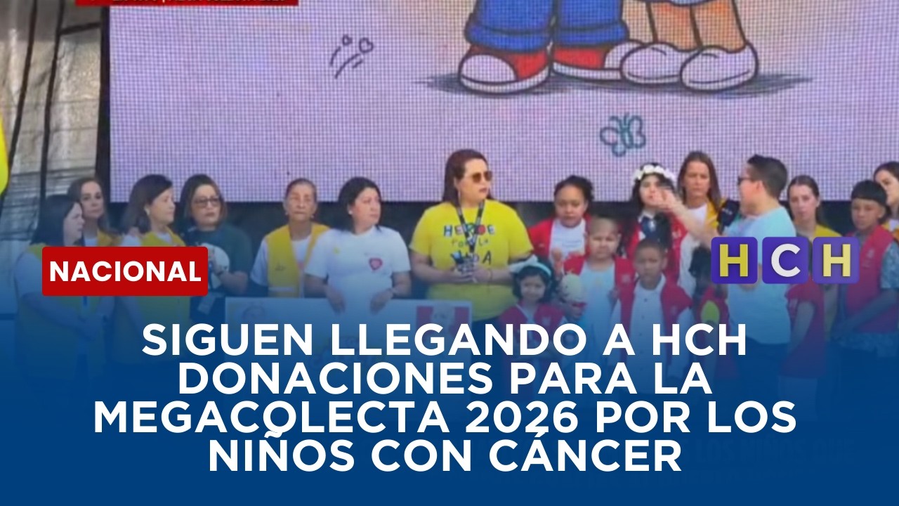Siguen llegando a HCH donaciones para la Megacolecta 2026 por los Niños con Cáncer