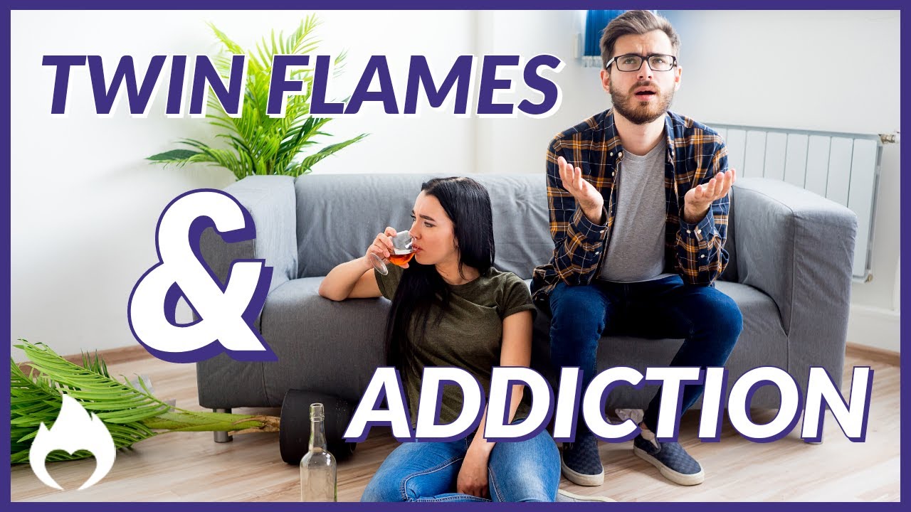 Does Your Twin Flame Have An Addiction?