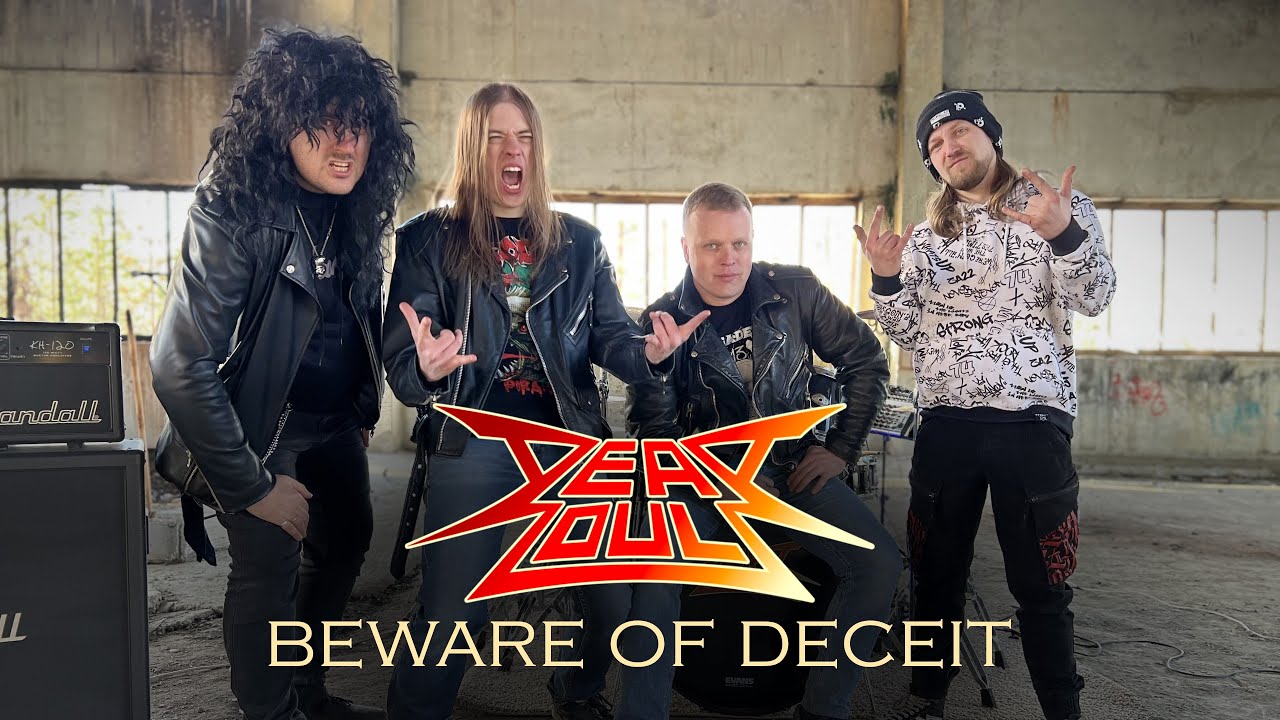 Dead Souls - Beware Of Deceit (Official Music Video)