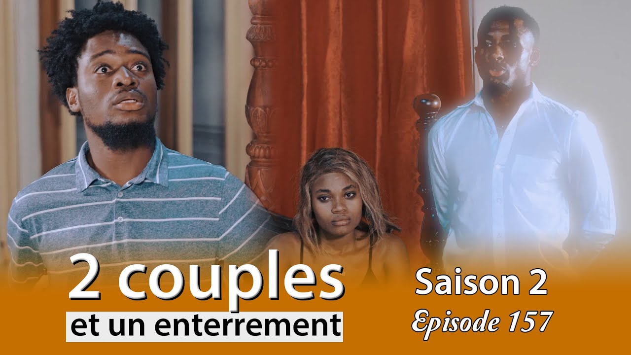 2 couples et un enterrement saison 2  Episode 157 wilmix prod