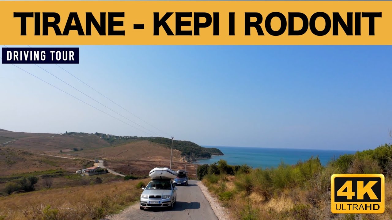 TIRANE - KEPI RODONIT | DRIVING TOUR FROM TIRANA TO CAPE OF RODON  [4K]